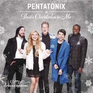 Pentatonix – That＇s Christmas To Me (Deluxe Edition)【44.1kHz／24bit】比利时区-OppsUpro音乐帝国