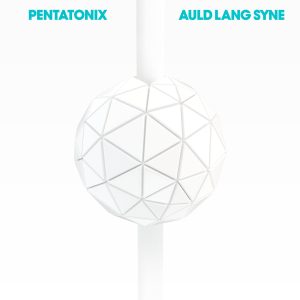 Pentatonix – Auld Lang Syne【44.1kHz／24bit】比利时区-OppsUpro音乐帝国