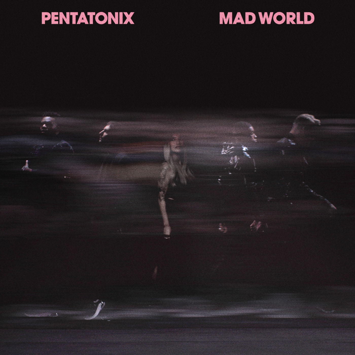 Pentatonix – Mad World【48kHz／24bit】比利时区-OppsUpro音乐帝国