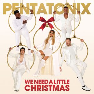 Pentatonix – We Need A Little Christmas【44.1kHz／24bit】比利时区-OppsUpro音乐帝国