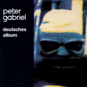 Peter Gabriel – Deutsches Album (Remastered)【96kHz／24bit】意大利区-OppsUpro音乐帝国