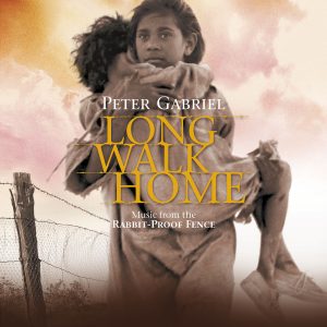 Peter Gabriel – Long Walk Home (Music From The Rabbit-Proof Fence ／ Remastered)【44.1kHz／24bit】意大利区-OppsUpro音乐帝国
