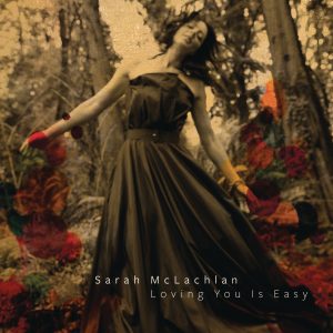 Sarah McLachlan – Loving You Is Easy【44.1kHz／16bit】法国区-OppsUpro音乐帝国