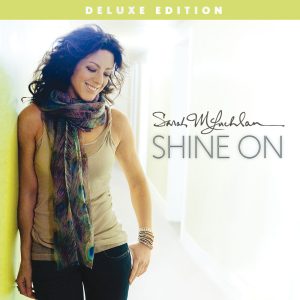 Sarah McLachlan – Shine On (Deluxe Edition)【44.1kHz／24bit】法国区-OppsUpro音乐帝国