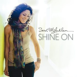 Sarah McLachlan – Shine On【44.1kHz／16bit】法国区-OppsUpro音乐帝国