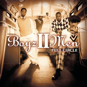 Boyz II Men – Full Circle【44.1kHz／16bit】西班牙区-OppsUpro音乐帝国