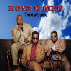 Boyz II Men – Throwback【44.1kHz／16bit】5060268885066西班牙区-OppsUpro音乐帝国