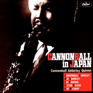 Cannonball Adderley – In Japan【44.1kHz／16bit】英国区-OppsUpro音乐帝国