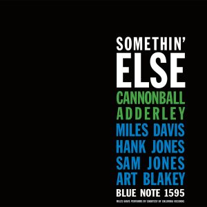 Cannonball Adderley – Somethin＇ Else (Remastered 2012)【96kHz／24bit】英国区-OppsUpro音乐帝国