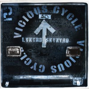 Lynyrd Skynyrd – Vicious Cycle (Reissue)【44.1kHz／16bit】英国区-OppsUpro音乐帝国