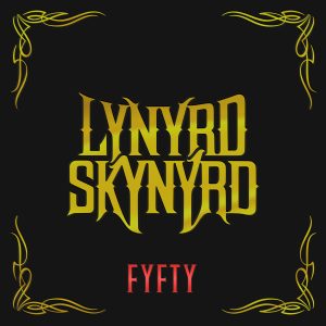 Lynyrd Skynyrd – FYFTY (Super Deluxe)【44.1kHz／16bit】英国区-OppsUpro音乐帝国