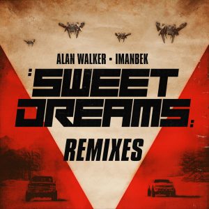 Alan Walker – Sweet Dreams (Remixes)【44.1kHz／24bit】加拿大区-OppsUpro音乐帝国