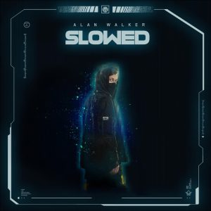 Alan Walker – Slowed (Slowed Remix)【44.1kHz／24bit】加拿大区-OppsUpro音乐帝国