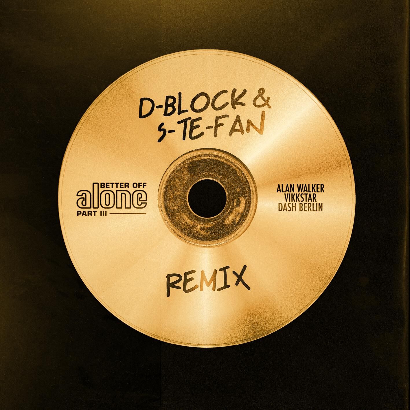 Alan Walker – Better Off (Alone, Pt. III) (D-Block ＆ S-te-Fan Remix)【44.1kHz／16bit】加拿大区-OppsUpro音乐帝国