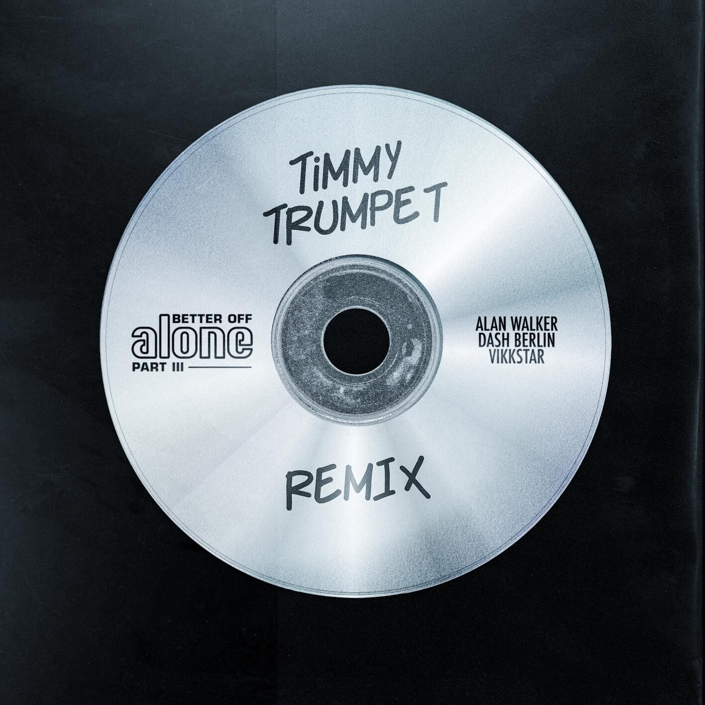 Alan Walker – Better Off (Alone, Pt. III) (Timmy Trumpet Remix)【44.1kHz／24bit】加拿大区-OppsUpro音乐帝国