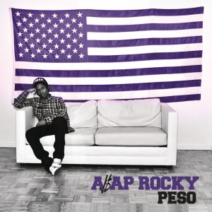 A$AP Rocky – PesoⒺ【44.1kHz／16bit】澳大利亚区-OppsUpro音乐帝国