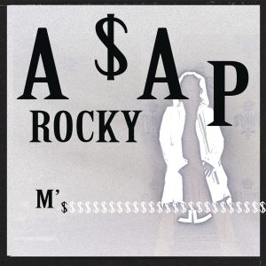 A$AP Rocky – M＇$Ⓔ【44.1kHz／16bit】澳大利亚区-OppsUpro音乐帝国