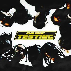 A$AP Rocky – TESTING【44.1kHz／24bit】澳大利亚区-OppsUpro音乐帝国
