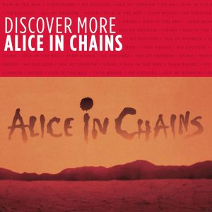 Alice In Chains – Discover More【44.1kHz／16bit】意大利区-OppsUpro音乐帝国