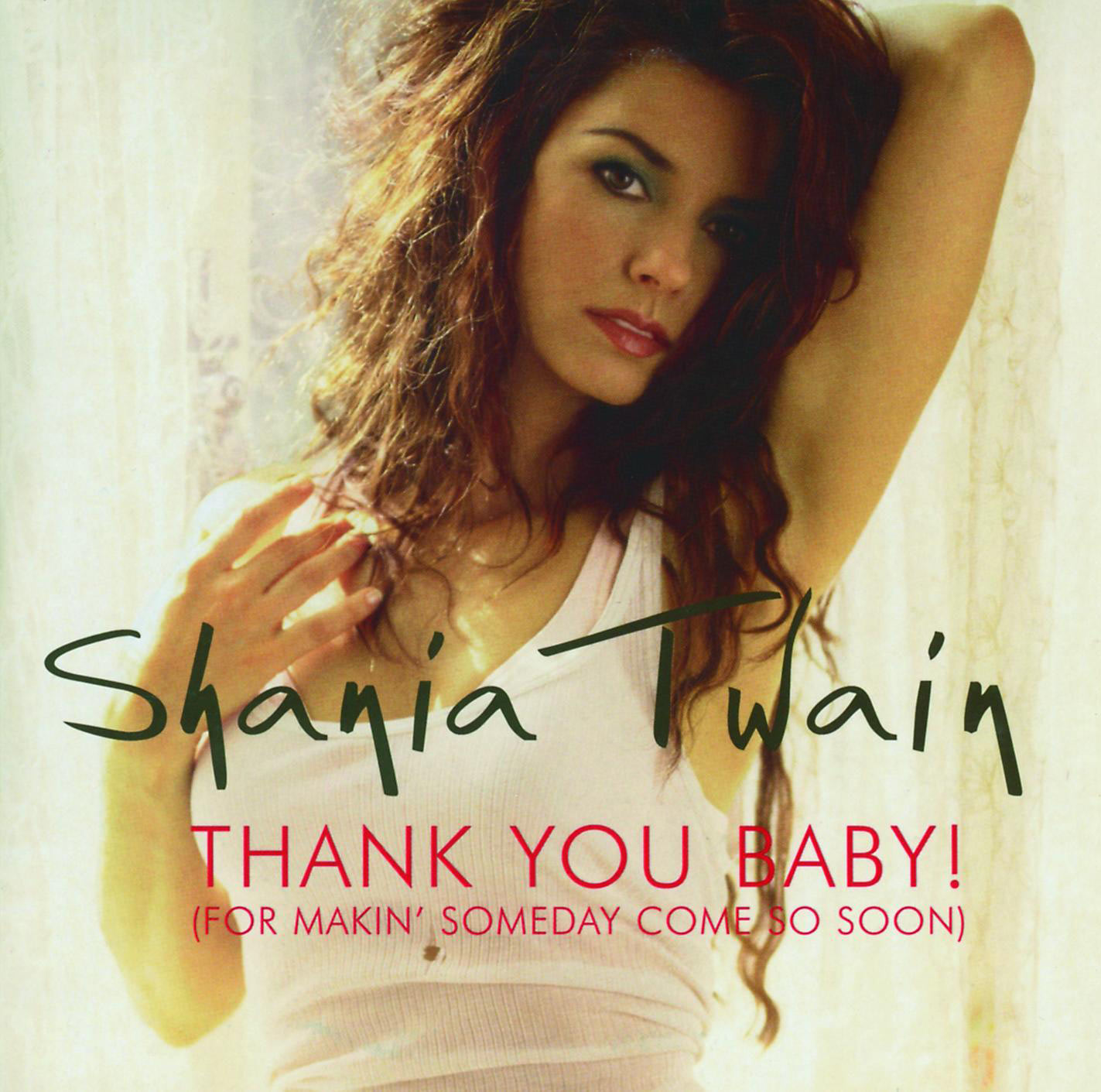 Shania Twain – Thank You Baby【44.1kHz／16bit】法国区-OppsUpro音乐帝国