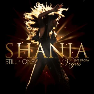 Shania Twain – Still The One： Live From Vegas【44.1kHz／16bit】法国区-OppsUpro音乐帝国