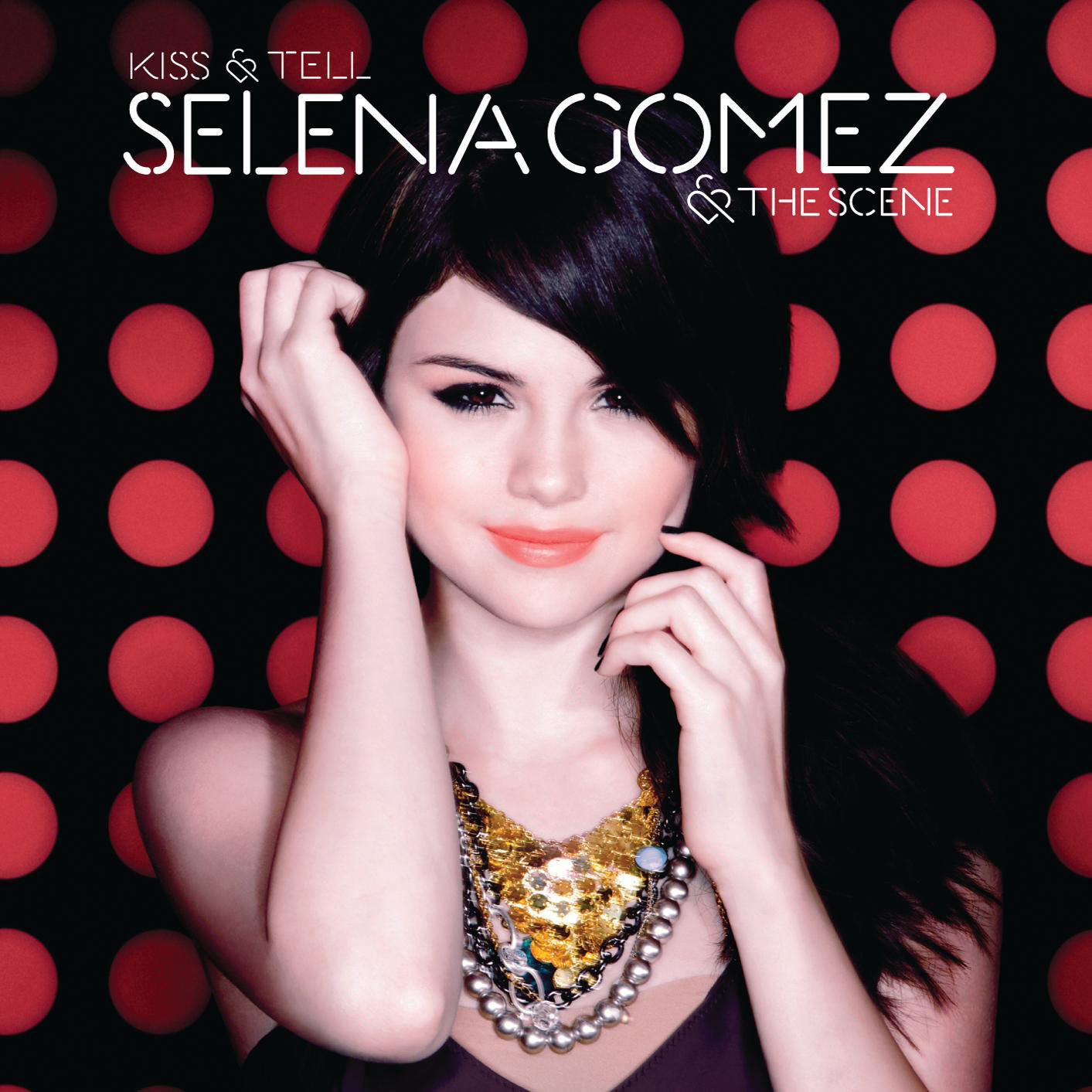 Selena Gomez – Kiss ＆ Tell (European Version)【44.1kHz／16bit】比利时区-OppsUpro音乐帝国