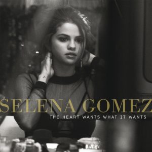 Selena Gomez – The Heart Wants What It Wants【44.1kHz／16bit】比利时区-OppsUpro音乐帝国