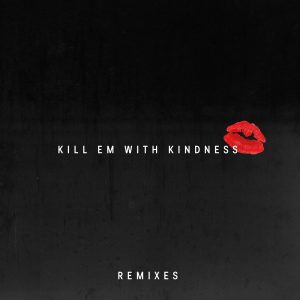 Selena Gomez – Kill Em With Kindness (Remixes)【44.1kHz／16bit】比利时区-OppsUpro音乐帝国