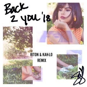 Selena Gomez – Back To You (Riton ＆ Kah-Lo Remix)【44.1kHz／16bit】比利时区-OppsUpro音乐帝国