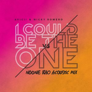 Avicii – I Could Be The One [Avicii vs Nicky Romero] (Noonie Bao Acoustic Mix)【44.1kHz／16bit】澳大利亚区-OppsUpro音乐帝国