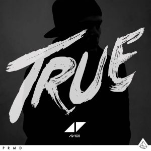 Avicii – True (Bonus Edition)Ⓔ【44.1kHz／16bit】澳大利亚区-OppsUpro音乐帝国