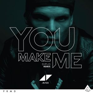 Avicii – You Make Me (Diplo Remix)【44.1kHz／16bit】澳大利亚区-OppsUpro音乐帝国