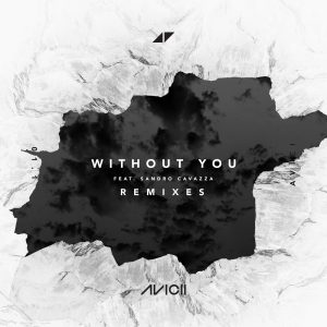 Avicii – Without You (Remixes)Ⓔ【44.1kHz／16bit】澳大利亚区-OppsUpro音乐帝国