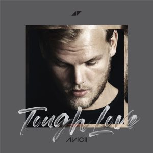 Avicii – Tough Love【44.1kHz／16bit】澳大利亚区-OppsUpro音乐帝国