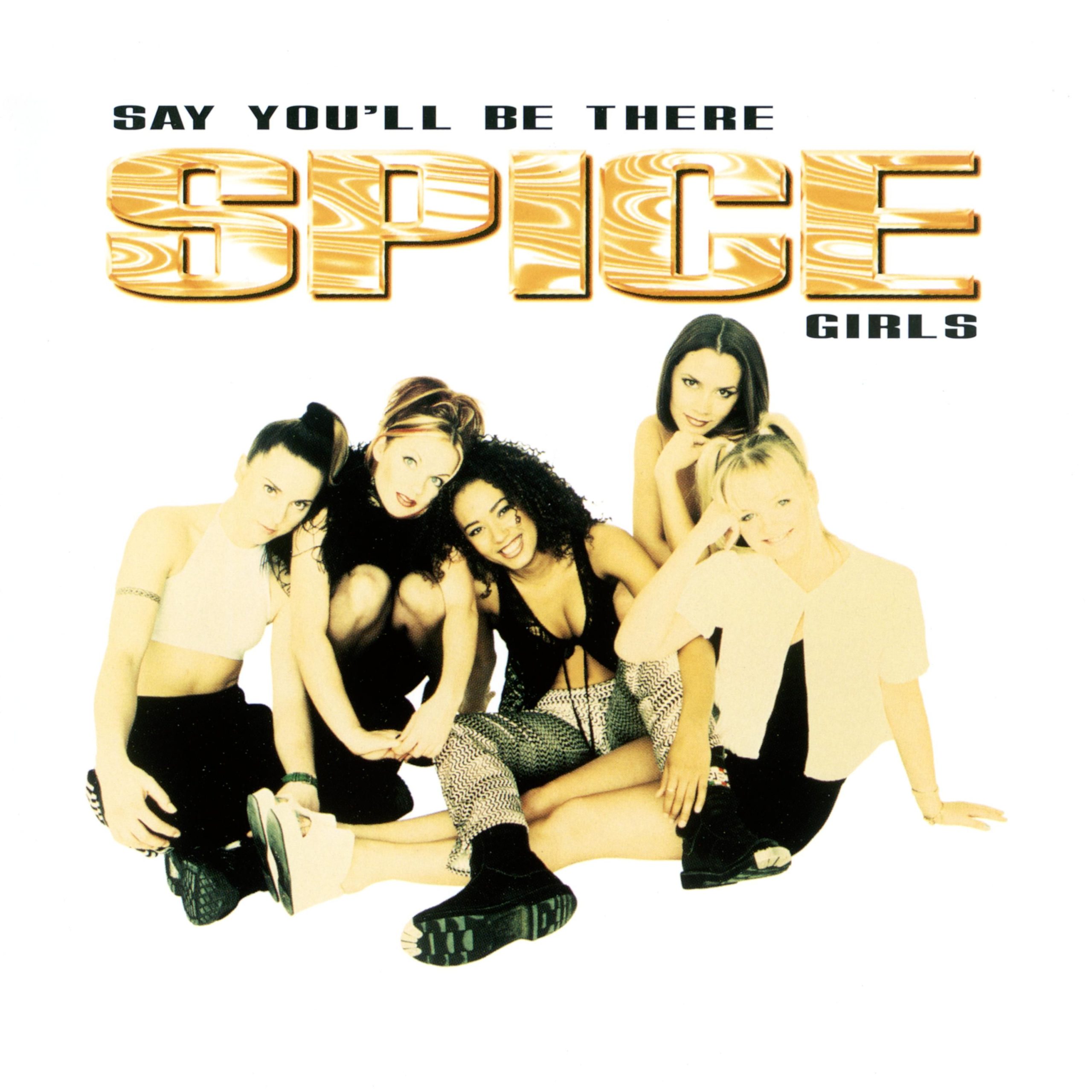 Spice Girls – Say You＇ll Be There【44.1kHz／16bit】0724389381054加拿大区-OppsUpro音乐帝国