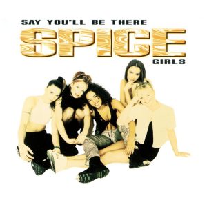 Spice Girls – Say You＇ll Be There【44.1kHz／16bit】加拿大区-OppsUpro音乐帝国