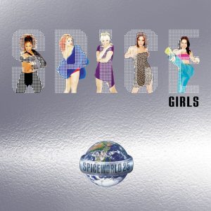 Spice Girls – Spiceworld (25th Anniversary)【44.1kHz／16bit】加拿大区-OppsUpro音乐帝国