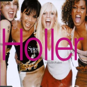 Spice Girls – Holler／Let Love Lead The Way【44.1kHz／16bit】加拿大区-OppsUpro音乐帝国