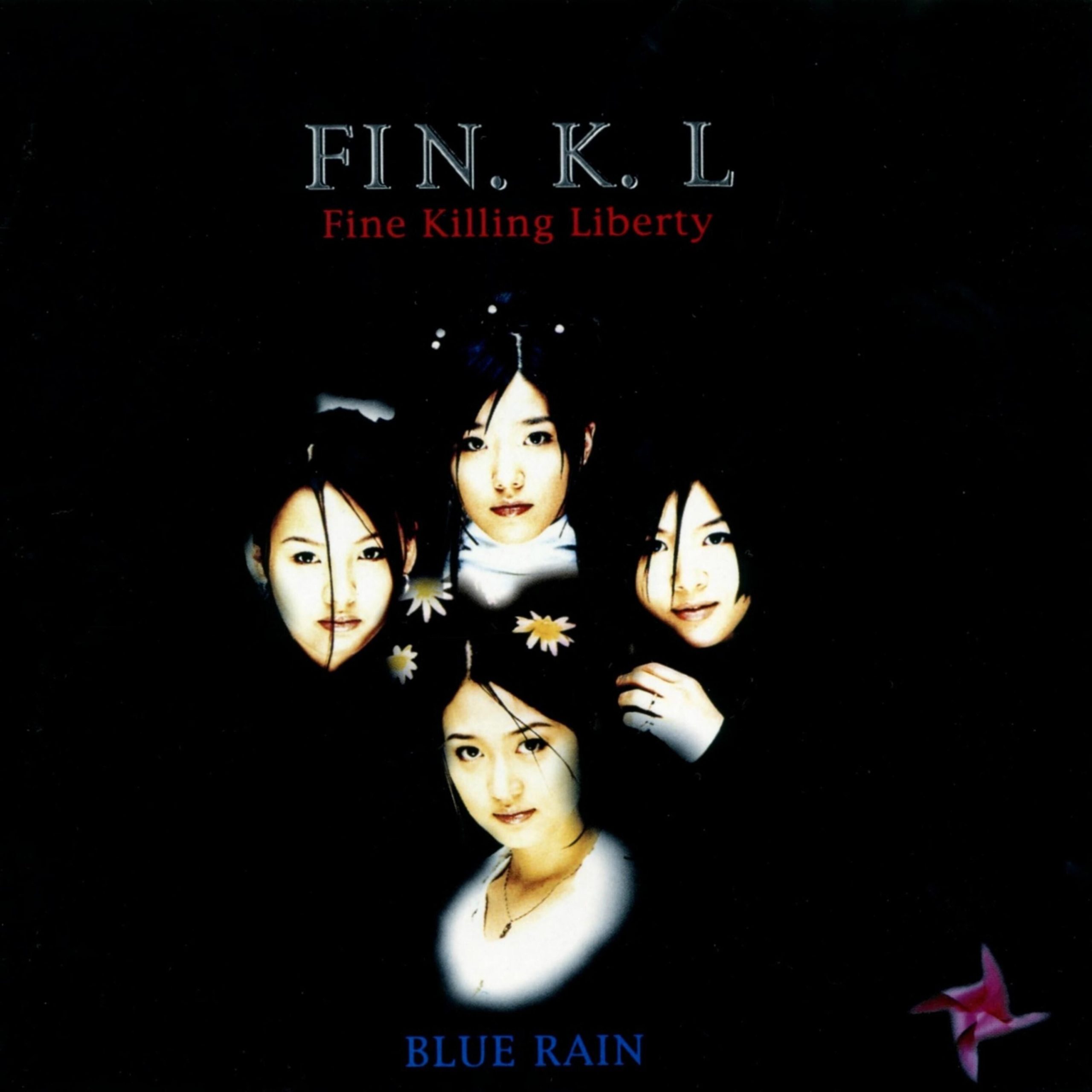 Fin.K.L – Fine Killing Liberty ： Blue Rain【44.1kHz／16bit】英国区-OppsUpro音乐帝国