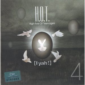 H.O.T. – I yah! – The 4th Album【44.1kHz／16bit】英国区-OppsUpro音乐帝国