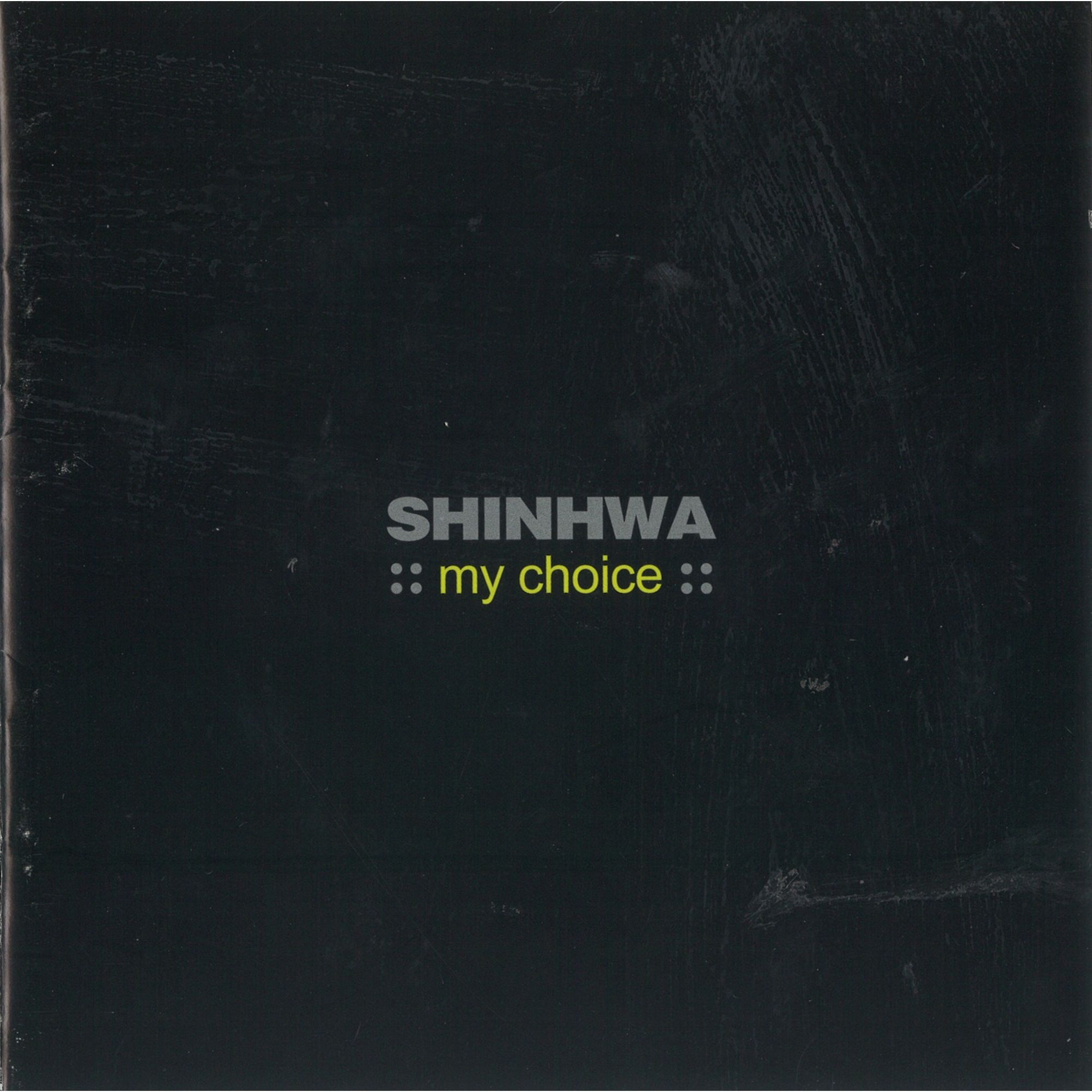 Shinhwa – my choice – Best Album【44.1kHz／16bit】英国区-OppsUpro音乐帝国