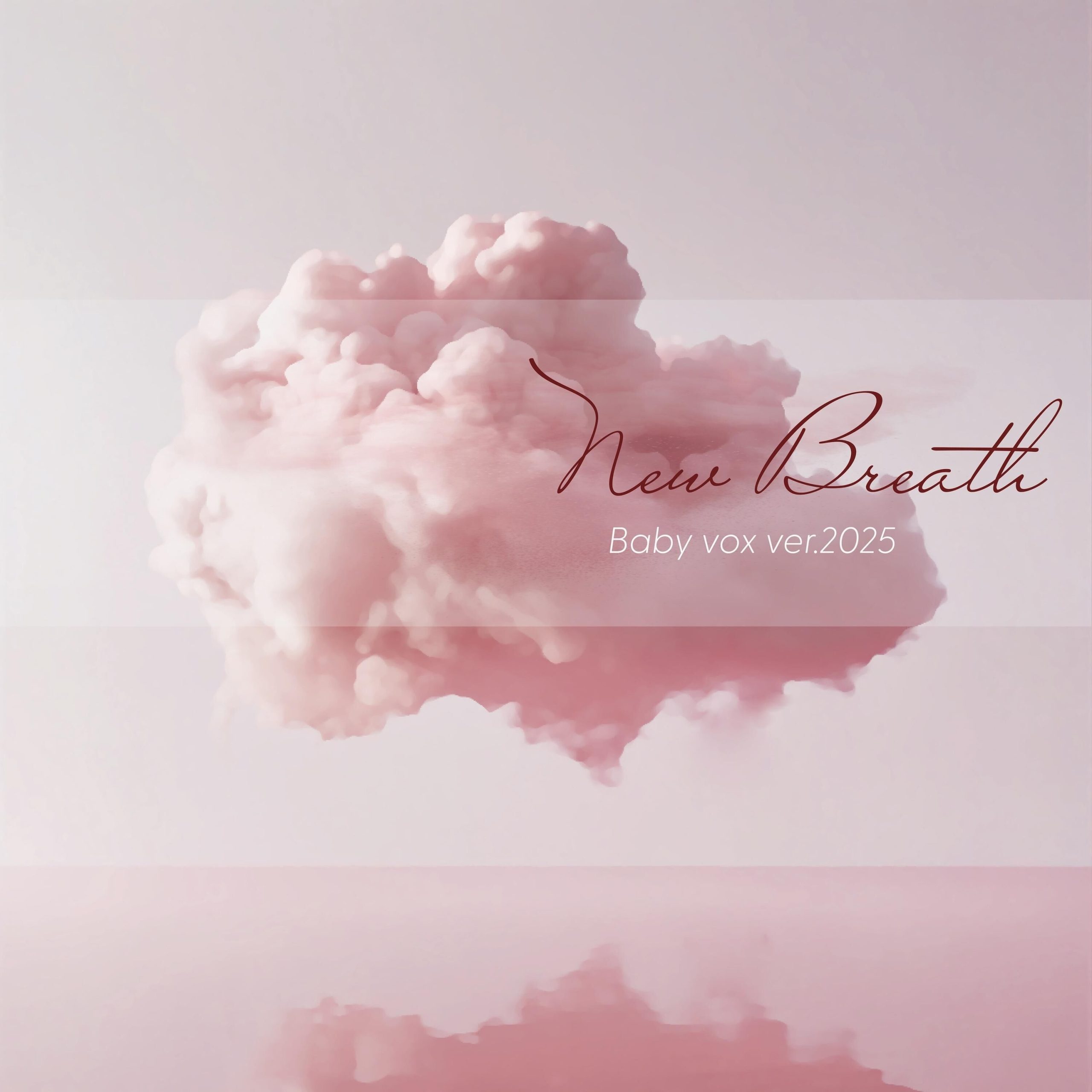 Baby V.O.X – New Breath ： Baby v.o.x’s version 2025【48kHz／24bit】英国区-OppsUpro音乐帝国
