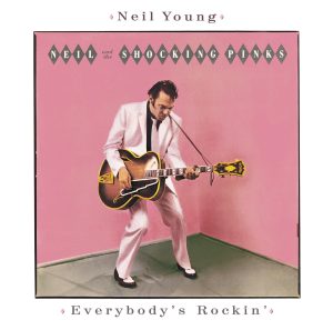 Neil Young – Everybody＇s Rockin＇【44.1kHz／16bit】西班牙区-OppsUpro音乐帝国