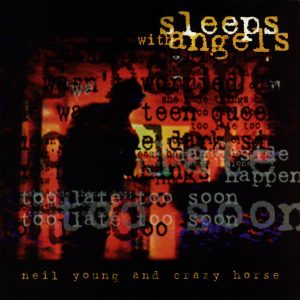 Neil Young – Sleeps with Angels【44.1kHz／16bit】西班牙区-OppsUpro音乐帝国