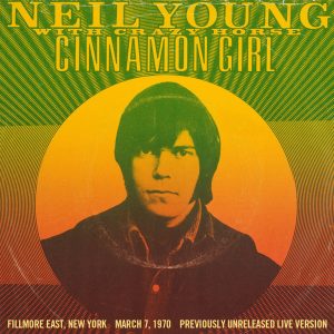 Neil Young – Cinnamon Girl (Live from Fillmore East)【44.1kHz／16bit】西班牙区-OppsUpro音乐帝国