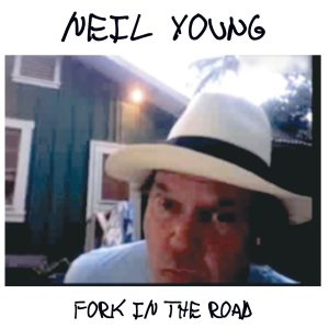 Neil Young – Fork in the Road【192kHz／24bit】西班牙区-OppsUpro音乐帝国