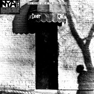 Neil Young – Live at the Cellar Door (Live at the Cellar Door)【44.1kHz／16bit】西班牙区-OppsUpro音乐帝国