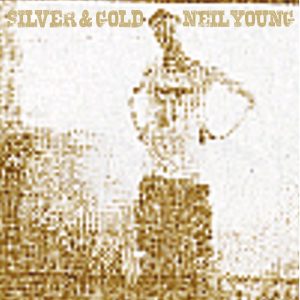 Neil Young – Silver ＆ Gold【192kHz／24bit】西班牙区-OppsUpro音乐帝国