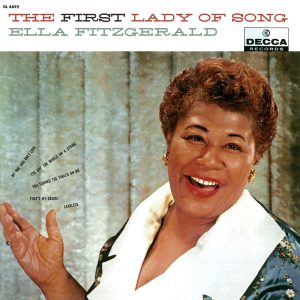 Ella Fitzgerald – The First Lady Of Song【44.1kHz／16bit】法国区-OppsUpro音乐帝国