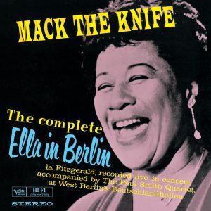 Ella Fitzgerald – The Complete Ella In Berlin： Mack The Knife (Live)【44.1kHz／16bit】法国区-OppsUpro音乐帝国